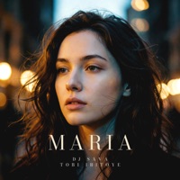 MARIA - Single - Dj Sava & Tobi Ibitoye