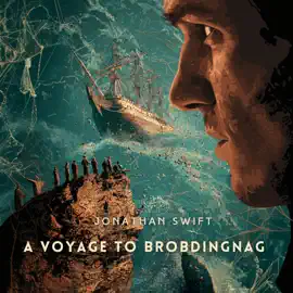 A Voyage to Brobdingnag