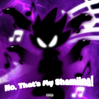 No, That's My Shamiina!