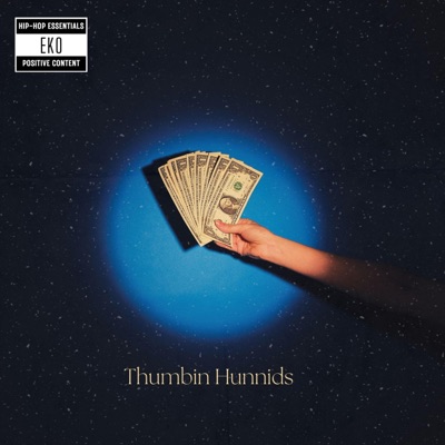 Thumbin Hunnids - Single