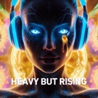 Heavy but Rising