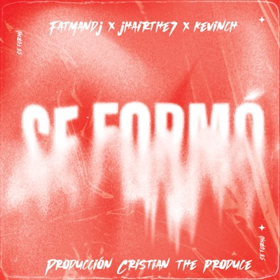 Se Formó - Single
