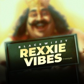 Rexxie freestyle Blackwizzy