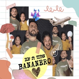 BANANERO (feat. DOF & TITAN) ZENTA RECORDS