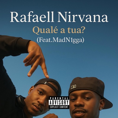 Quale a tua (feat. Rafael Nirvana) - Single