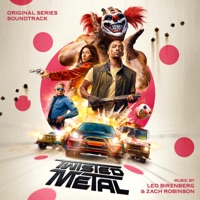 Twisted Metal (Original Series Soundtrack) - Leo Birenberg & Zach Robinson