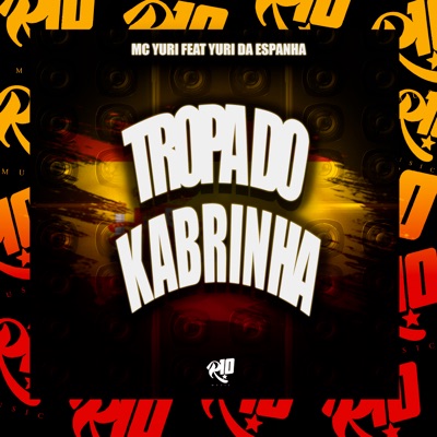 Tropa do Kabrinha - Single