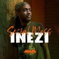 Social Mess - Single - Inezi & Addis Records