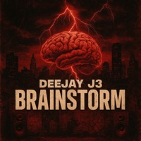 (BRAINSTORM V1) - Single - Deejay J3