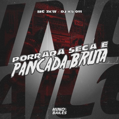 Porrada Seca e Pancada Bruta - Single