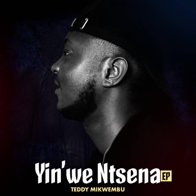 Yin'we Ntsena - EP