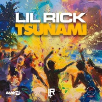 Tsunami - Single - LIL RICK