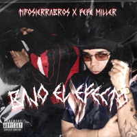 Bajo el Efecto - Single - TipoSierraBros & Fefe Miller