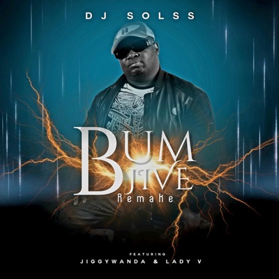 Bumpjive Remake (feat. Jiggywanda & Lady V) - Single