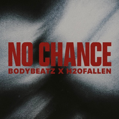 No Chance - Single