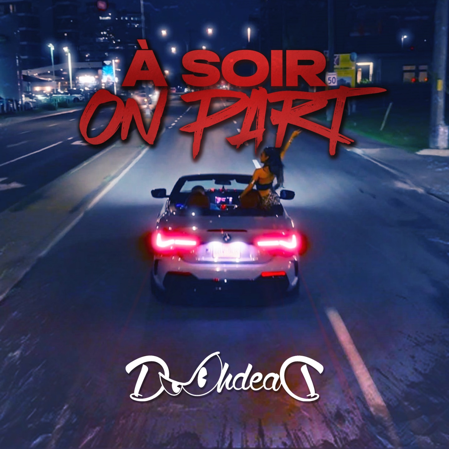 À soir on part - Single
