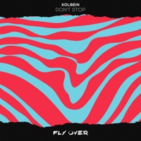 Don't Stop - Single - Kolbein