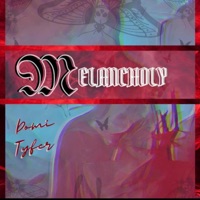 Melancholy (feat. Domi) - Single - YxngTyfer