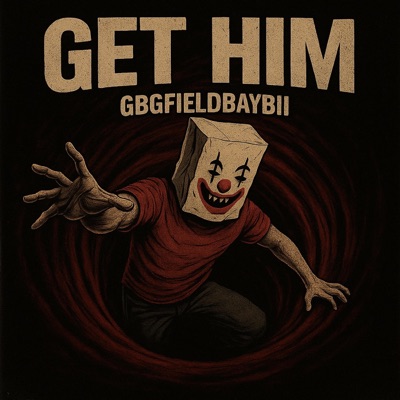 GET HIM - Single