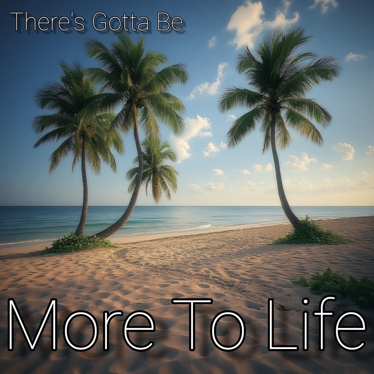 (There's Gotta Be) More To Life cover art