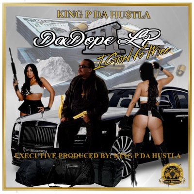 Da Dope 3: I Grind Fo Mine