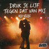 Ricky Velking - Druk Je Lijf Tegen Dat Van Mij kunstwerk