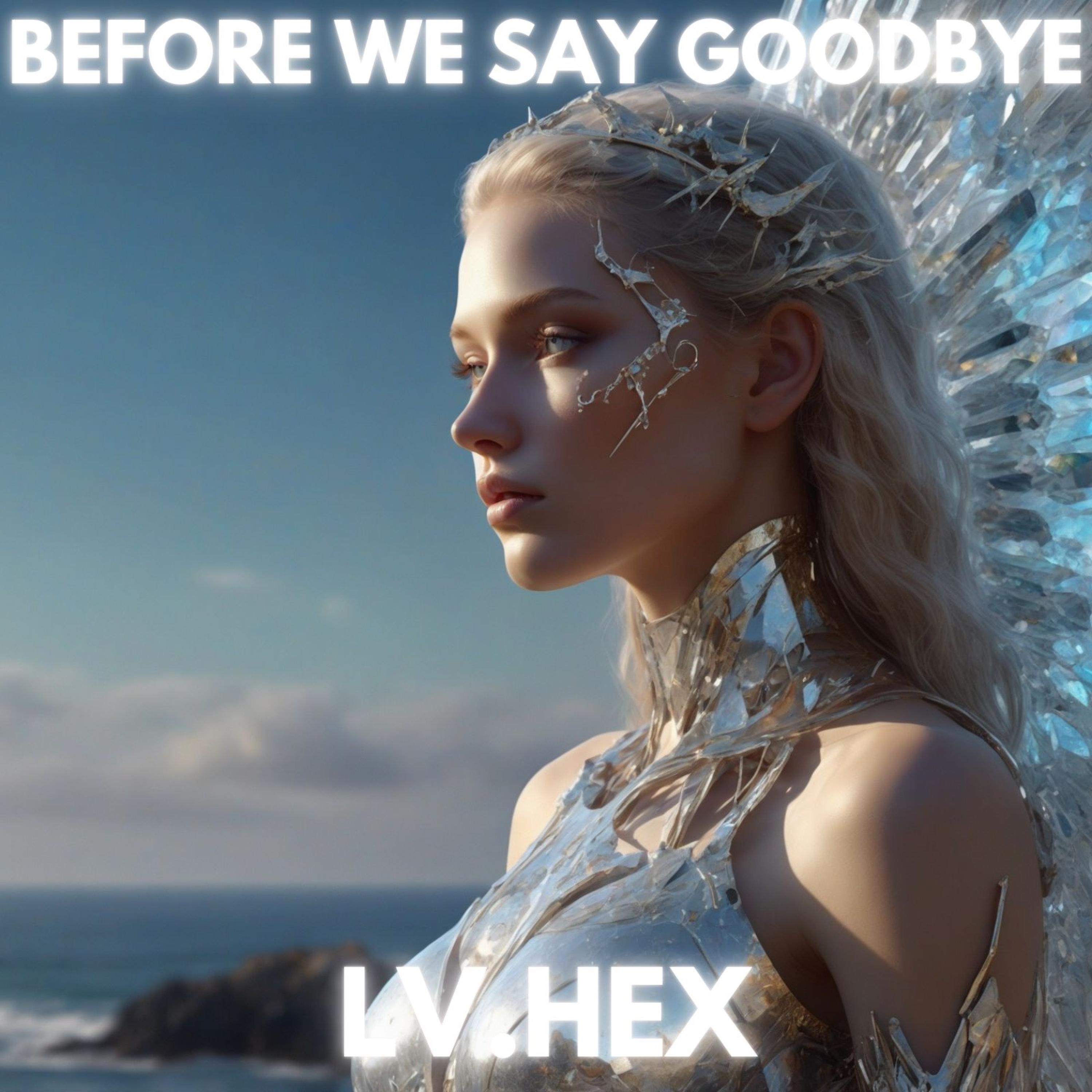Before we say goodbye - Single