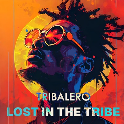 Lost in The Tribe (Afro House) - Single