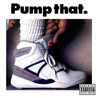 Pump That (feat. Jae Haze) - Single