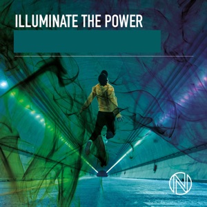 Illuminate the Power - EP