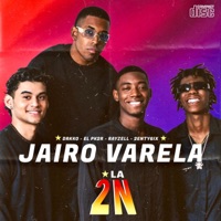 Jairo Varela (feat. 2enty6ix) - Single - Drkko & Rayzell