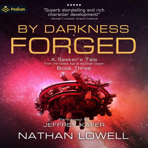 By Darkness Forged: Seeker's Tale, Book 3 (Unabridged) cover