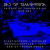 Friends Of Transmission Remixes - EP