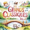 M&eacute;lodie Fontaine &Agrave; La Claire Fontaine Les Grands Classiques Des Comptines Pour Enfants, Vol. 2