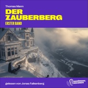Der Zauberberg (Erster Band) - Thomas Mann
