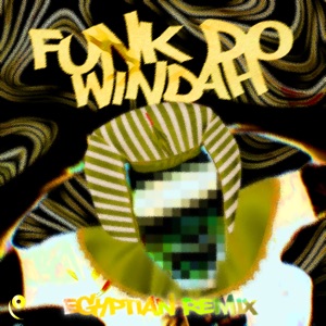 Funk do Windah (Egyptian Remix) - EP