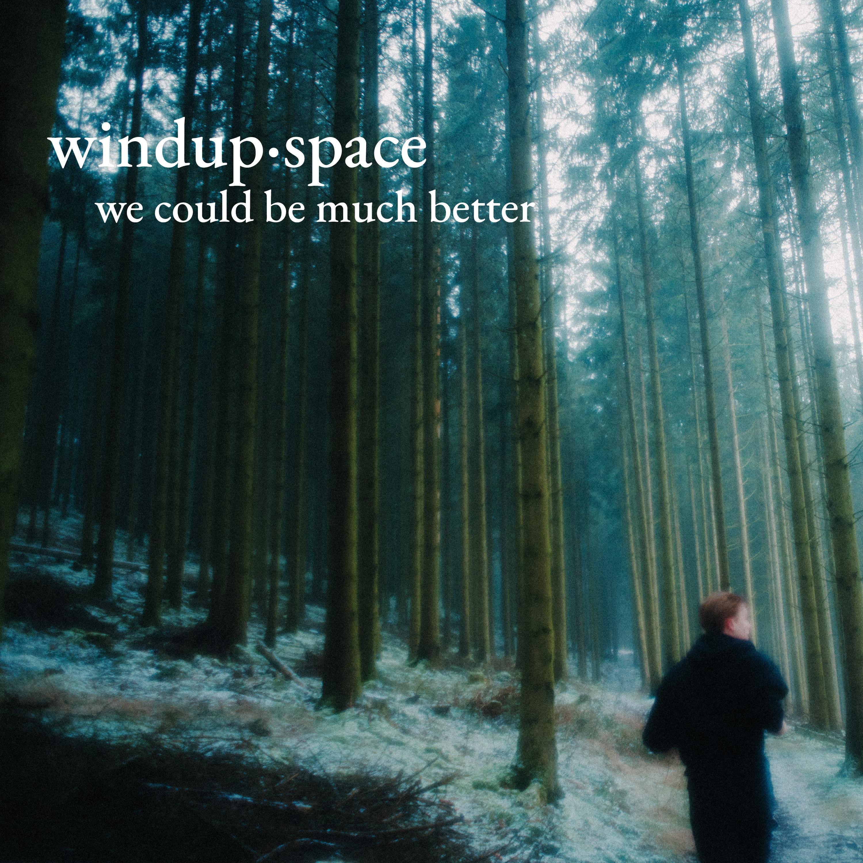 We Could Be Much Better - Single