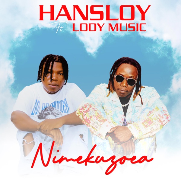 Nimekuzoea (feat. Lody Music)