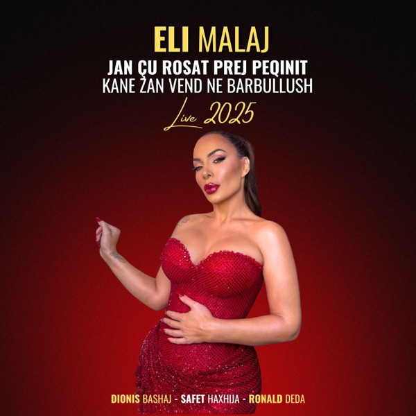 Eli Malaj - Jan çu rosat prej Peqinit kane zan vend ne Barbullush (LIVE)