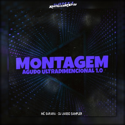 Montagem Agudo Ultradimencional 1.0 - Single