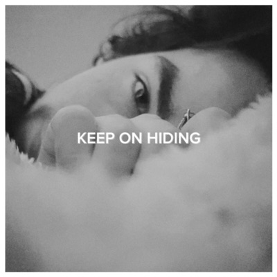 Keep On Hiding - Single