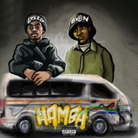 HAMBA (feat. Even) - Single - Creed oasis