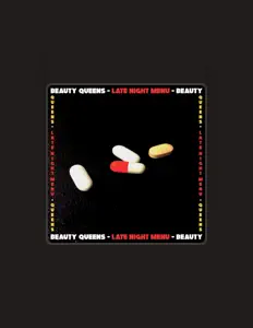 收听 Beauty Queens、观看音乐视频、阅读小传、查看巡演日期等 ！