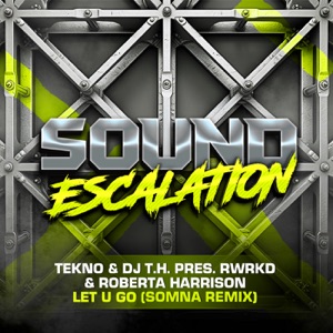 Let U Go (Somna Remix) - Single