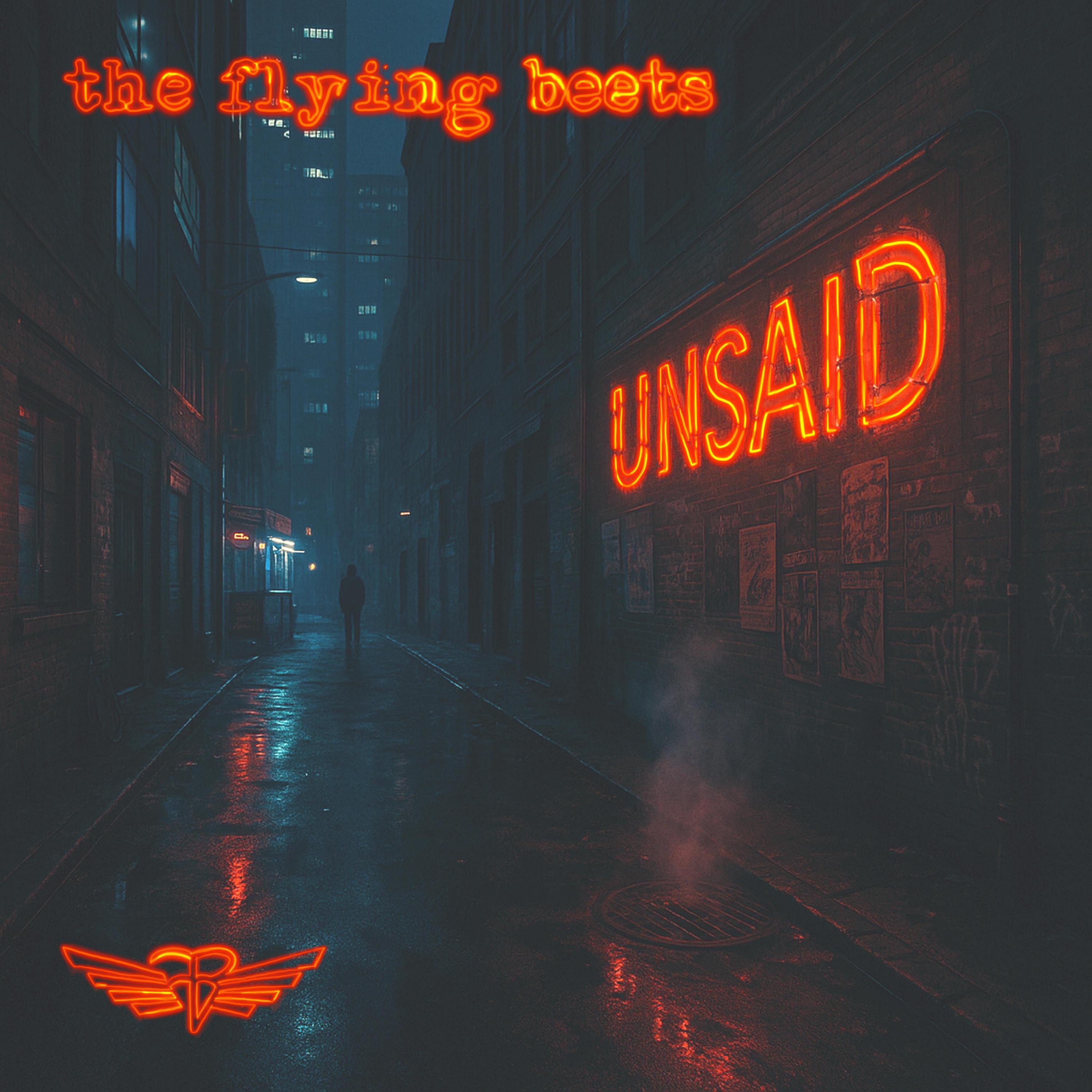 The Flying Beets - Unsaid