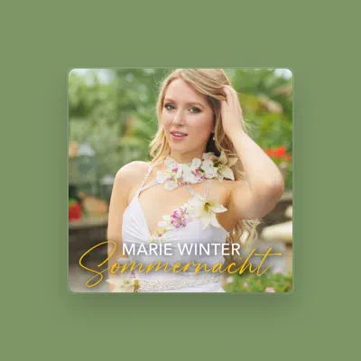 Listen to Marie Winter, watch music videos, read bio, see tour dates & more!