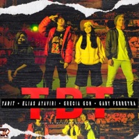 Tbt (feat. Grecia Gon & Gaby Ferreyra) - Single - Yarit & Elias Ayaviri