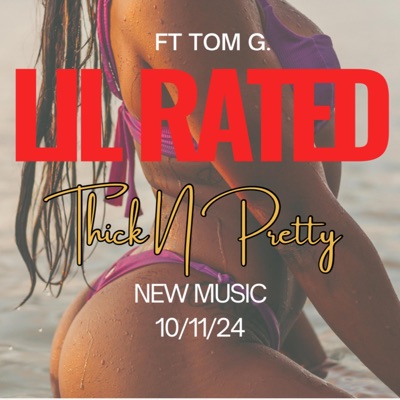 Thick N Pretty (feat. Tom. G) - Single
