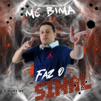 Faz o Sinal - Single - O MANDRAKE & MC Bima