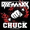 Chuck (Extended Mix) - DJ E-Maxx lyrics